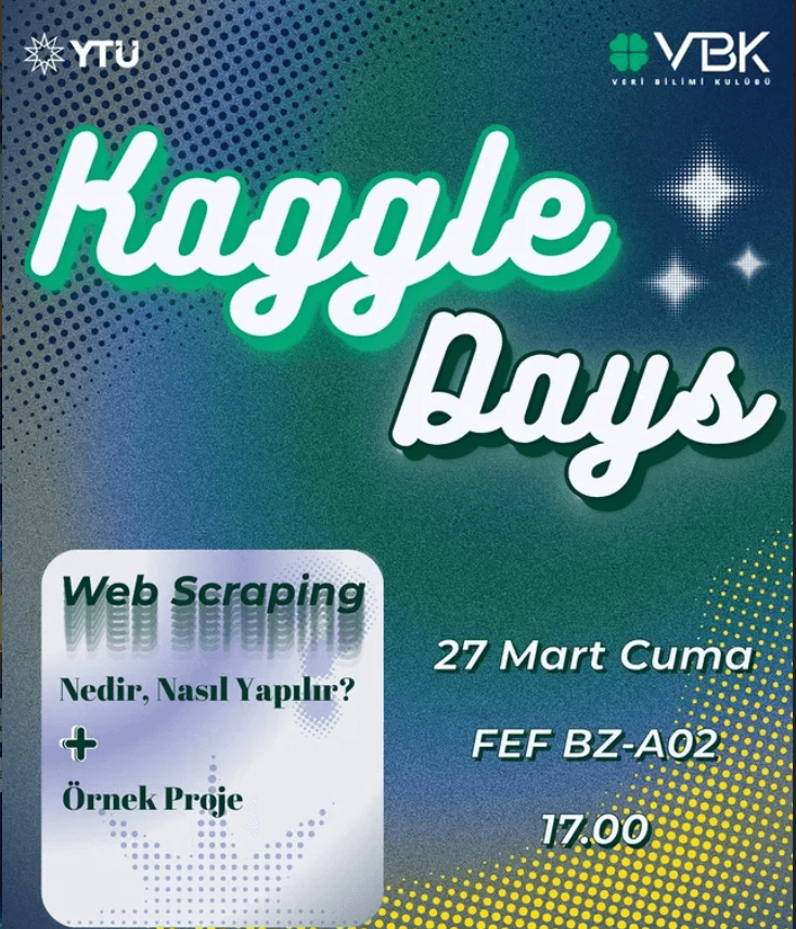Kaggle Days: Web Scraping ile Sıfırdan Veri Seti Oluşturma